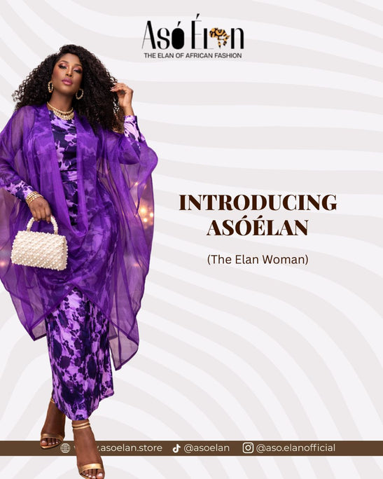 Introducing Aso Élan: The Elegance of African Fashion