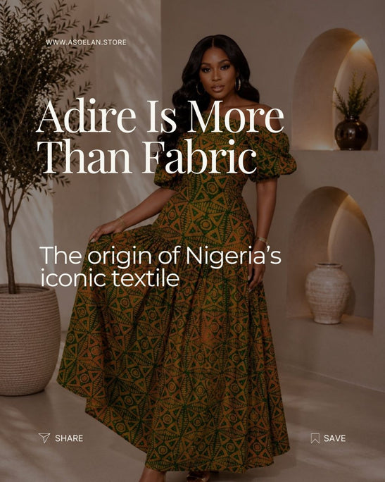 Adire Is More Than Fabric: The Rich History, Meaning, and Cultural Legacy of Nigeria’s Iconic Textile